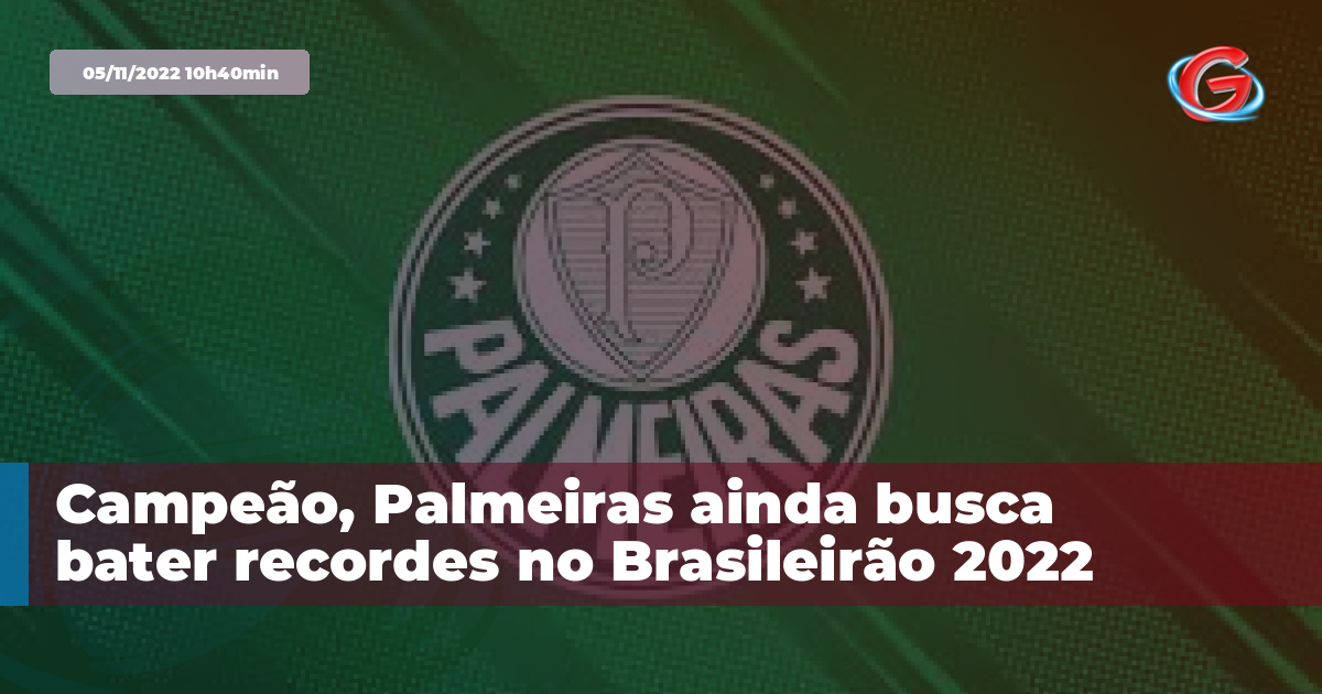 Em busca de recordes, campeão Palmeiras empata com Cuiabá e segue invicto  como visitante no Brasileirão – Palmeiras