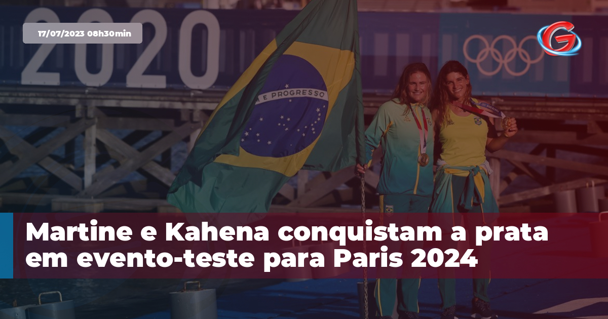 Martine e Kahena conquistam a prata em evento-teste para Paris